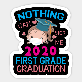 Girl Senior With Face Mask Nothing Can Stop Me 2020 First Grade Graduation Happy Class Of School Sticker